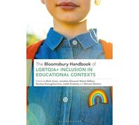 The Bloomsbury Handbook of LGBTQI Inclusion in Educational Contexts