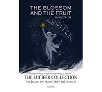The Blossom and the Fruit: The Lucifer Collection, Vol. III