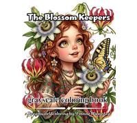 The Blossom Keepers: Whimsical Flower Children, Curious Insects & Enchanted Botanical Portraits