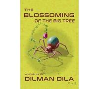 The Blossoming of the Big Tree: 1