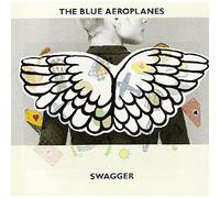 The Blue Aeroplanes - Swagger