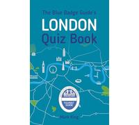 The Blue Badge Guide's London Quiz Book