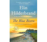 The Blue Bistro by Hilderbrand, Elin (2014) Paperback