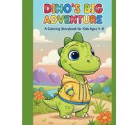 The Blue Crayon’s Big Day: A Story Coloring Book for Ages 4-8