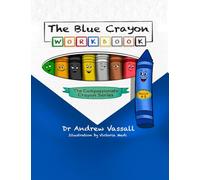 The Blue Crayon Workbook