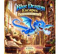 The Blue Dragon Escapes
