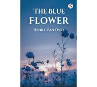The Blue Flower