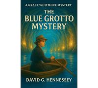The Blue Grotto Mystery: 31