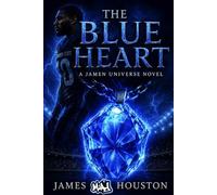 THE BLUE HEART