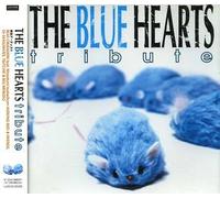 THE BLUE HEARTS TRIBUTE