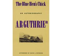 The Blue Hen's Chick: An Autobiography