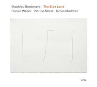 Matthieu Bordenave The Blue Land (CD) Album (Jewel Case)