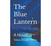 The Blue Lantern: A Novel