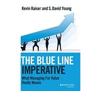 Kevin Kaiser S. David Young The Blue Line Imperative (Copertina rigida)