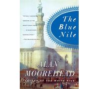 Alan Moorehead The Blue Nile (Tascabile)