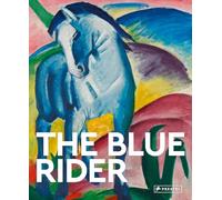 The Blue Rider: Masters of Art: 18
