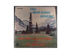 The Blue Ridge Quartet: Burl, Bill, Laverne, Donnie, and The Mark Four