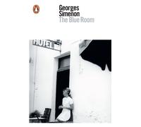The Blue Room (Penguin Modern Classics) by Georges Simenon (2016-02-16)