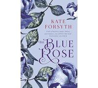 The Blue Rose