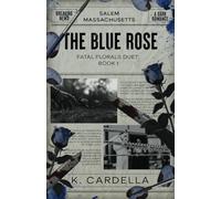The Blue Rose