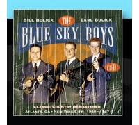 The Blue Sky Boys - Classic Country Remastered: Atlanta, GA - New York City 1940-1947 (CD D)