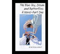 The Blue Sky Ocean and Butterflies