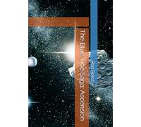 The Blue Tide Saga: Ascension