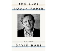 The Blue Touch Paper: A Memoir