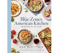 Dan Buettner The Blue Zones American Kitchen (Copertina rigida)