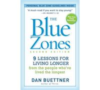 Dan Buettner The Blue Zones 2nd Edition (Tascabile)