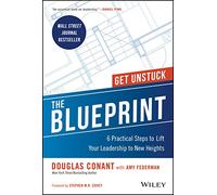 The Blueprint: 6 Practical Steps to Lift Your Leadership to New Heights