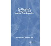 The Blueprint for AI Adoption and Societal Transformation