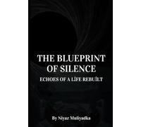 The Blueprint of Silence: Echoes of a Life Rebuilt