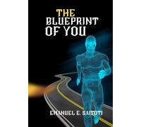 The Blueprint of You