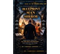 THE BLUEPRINT TO THE MAN IN THE MIRROR