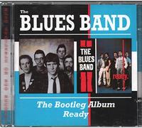 The Blues Band - Bootleg Album/Ready