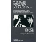 The Blues Brothers - Granujas a todo ritmo: Granujas a todo ritmo