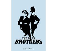 THE BLUES BROTHERS Notebook: 6x9 120 Pages, Diary, Matte Finish Cover, Planner, Journal, 6Lined College Ruled Paper