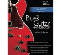 Adam St. James The Blues Guitar Handbook (Mixed Media Product)