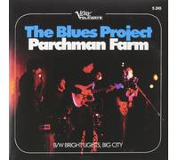 Blues Project - Parchman Farm/Bright Lights Big City