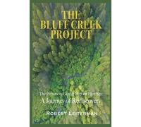 The Bluff Creek Project (Tascabile)