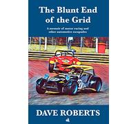 Dave Roberts The Blunt End of the Grid (Tascabile)
