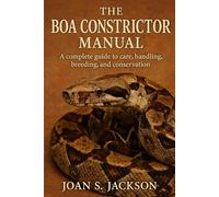 THE BOA CONSTRICTOR MANUAL