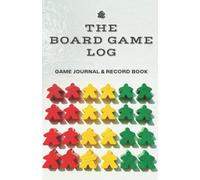 The Board Game Log | 100 Page Boardgamer Journal Notebook Game Log & Record Book for Board Games