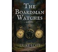 The Boardman Watches