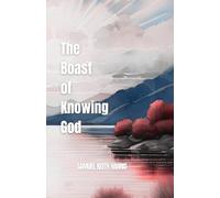The Boast of Knowing God