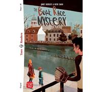 The boat race mystery. Con e-book. Con espansione online: The Boat Race Mystery + downloadable audio