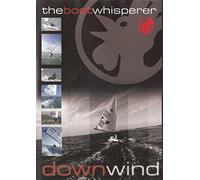 The Boat Whisperer - Down Wind
