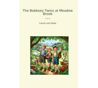 The Bobbsey Twins at Meadow Brook