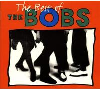Bobs,the - Best of the Bobs